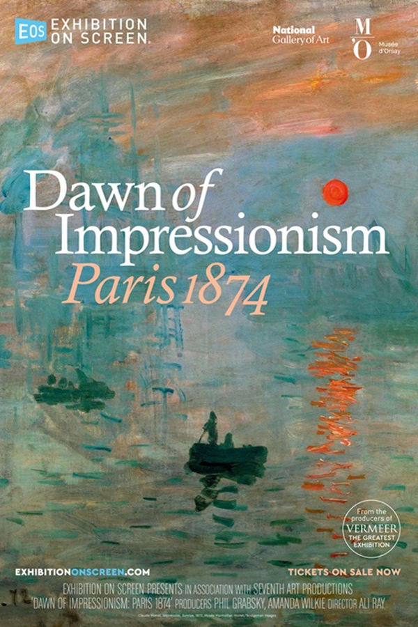 Exhibition on Screen: Dawn of Impressionism: Paris 1874